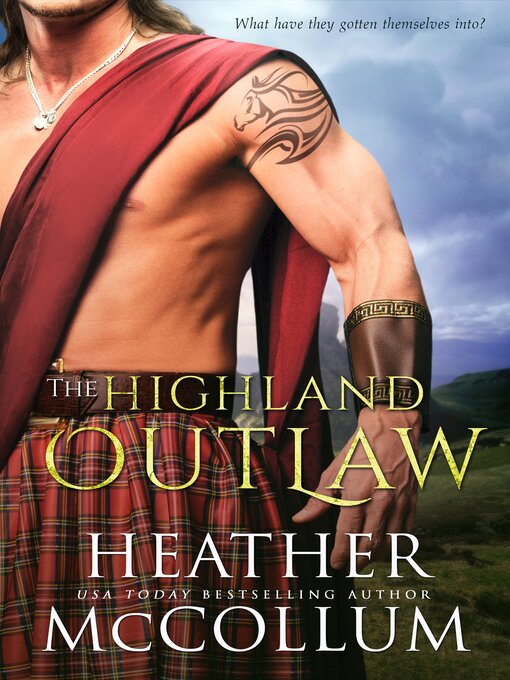 Title details for The Highland Outlaw by Heather McCollum - Wait list